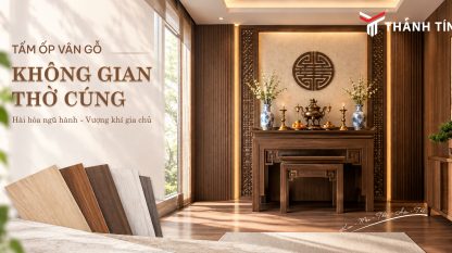 Tấm ốp vân gỗ Thành Tín cho không gian thờ cúng trang nghiêm