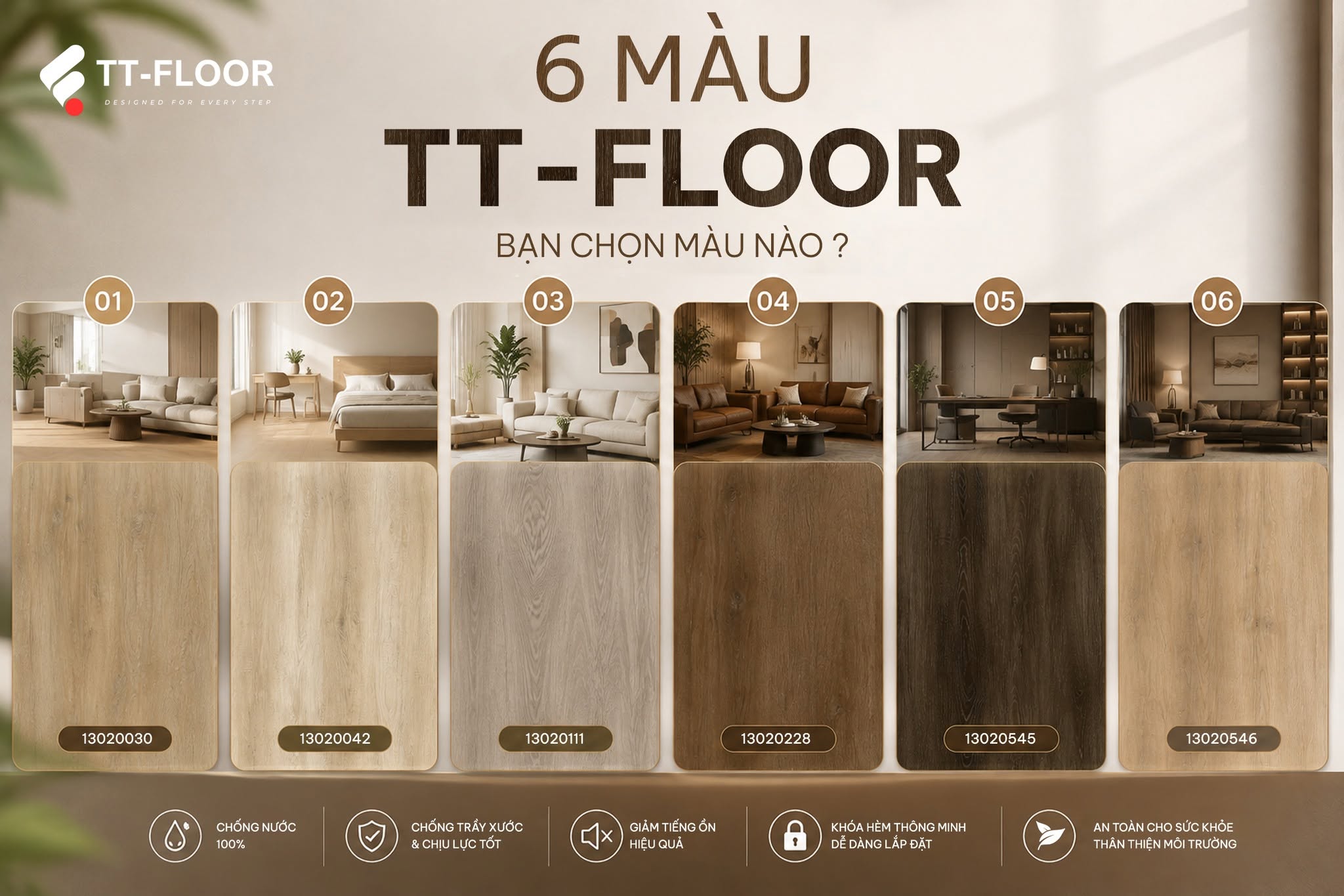 6 màu sàn gỗ TT - Floor hot nhất tại Thành Tín 2026